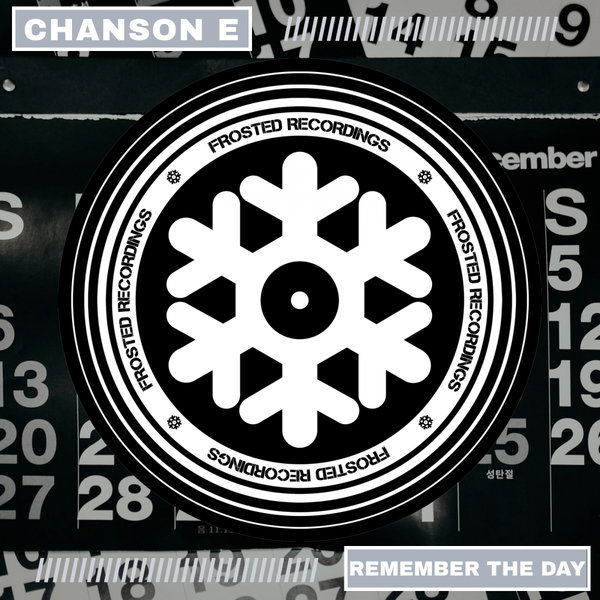 Chanson E - Remember The Day EP [FROSTED183]